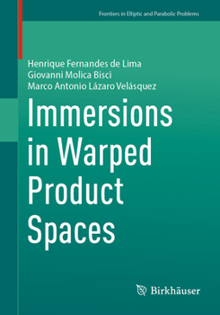 Paperback Immersions in Warped Product Spaces Book