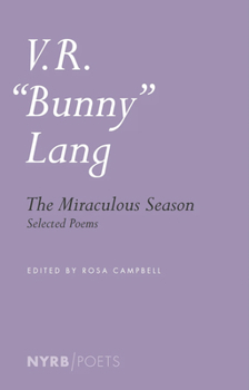 Paperback The Miraculous Season: Selected Poems Book