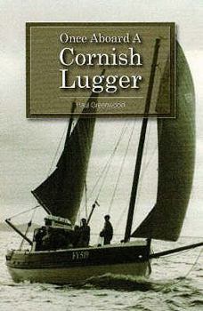 Paperback Once Aboard a Cornish Lugger Book