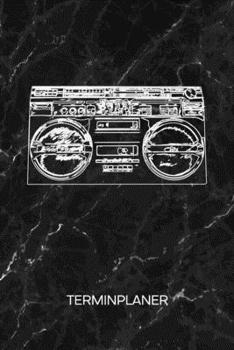 TERMINPLANER: Hiphop Liebhaber Kalender Oldschool Musik Terminkalender - Hip Hop Musik Wochenplaner Ghettoblaster Wochenplanung Party Taschenkalender Songs To-Do Liste Termine (German Edition)