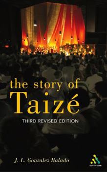 Paperback Story of Taize (2003 publication) Book