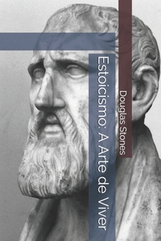 Paperback Estoicismo: A Arte de Viver [Portuguese] Book