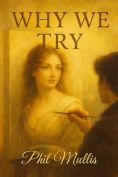 Paperback Why We Try Book
