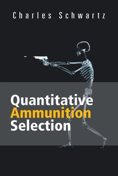 Paperback Quantitative Ammunition Selection Book