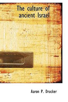 Paperback The Culture of Ancient Israel Book