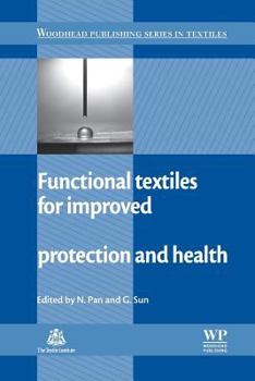 Paperback Functional Textiles for Improved Performance, Protection and Health Book