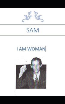 Paperback Sam "I am Woman" Book