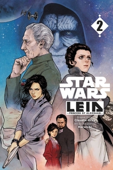 Star Wars: Leia, Princess of Alderaan - Manga, Vol. 2 - Book #2 of the Star Wars Leia, Princess of Alderaan Manga