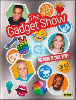 Hardcover The Gadget Show: Big Book of Cool Stuff Book