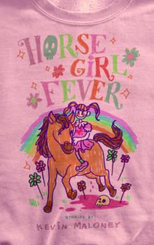 Paperback Horse Girl Fever: Stories Book