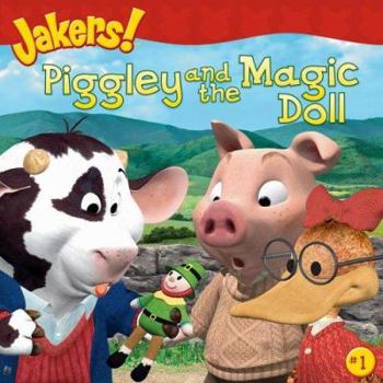 Paperback Piggley and the Magic Doll (Jakers (8x8)) Book