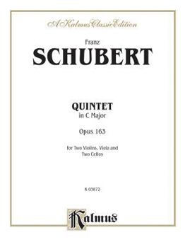 Paperback String Quintet in C Major, Op. 163: 2 Violins, Viola, 2 Cellos (Kalmus Edition) Book