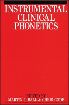 Paperback Instrumental Clinical Phonetics Book