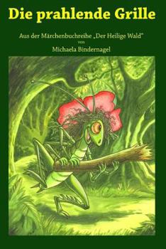 Paperback Die prahlende Grille [German] Book