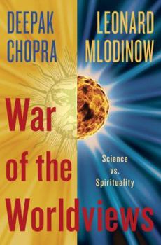 Hardcover War of the Worldviews: Science vs. Spirituality Book