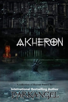 Paperback Akheron: Collection of Horror Poetry Book