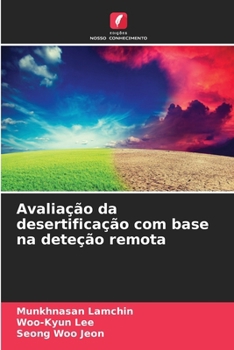 Paperback Avaliação da desertificação com base na deteção remota [Portuguese] Book