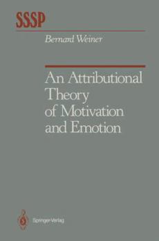 Hardcover An Attributional Theory of Motivation and Emotion Book