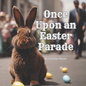 Paperback Once Upon an Easter Parade Book