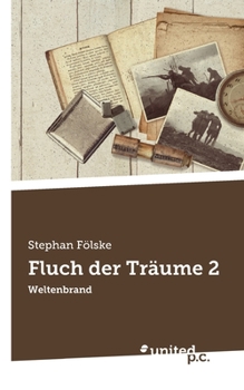 Paperback Fluch der Tr?ume 2: Weltenbrand [German] Book