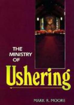 Paperback The Ministry of Ushering Book