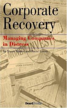 Paperback Corporate Recovery: Managing Companies in Distress Book