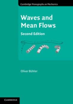 Waves and Mean Flows - Book  of the Cambridge Monographs on Mechanics