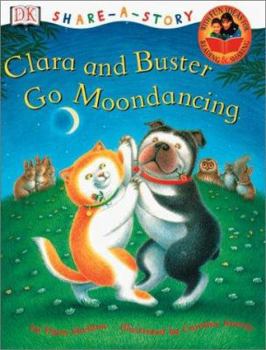 Paperback Clara and Buster Go Moondancing Book