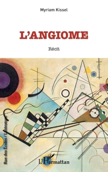 Paperback L'Angiome [French] Book