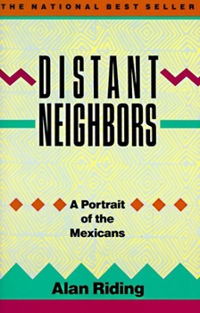 Paperback Distant Neighbors: A Portrait of the Mexicans Book