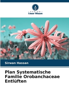 Paperback Plan Systematische Familie Orobanchaceae Entlüften [German] Book
