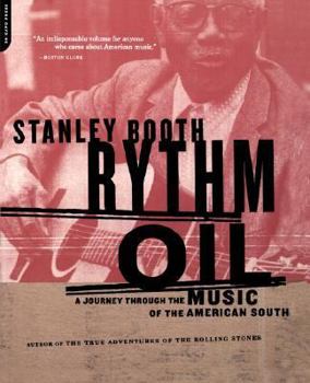 Paperback Rythm Oil: A Journey Through The Music Of The American South Book