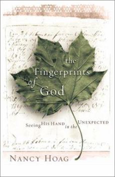 Paperback The Fingerprints of God: Seeing His Hand in the Unexpected Book