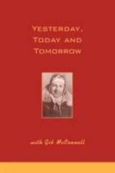 Paperback Yesterday, Today and Tomorrow with Gib McConnell Book