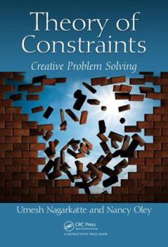 Hardcover Theory of Constraints: Creative Problem Solving Book