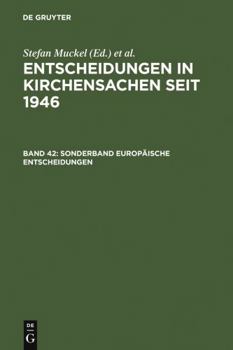 Sonderband Europ Ische Entscheidungen: Europ Ische Kommission F R Menschenrechte. Europ Ischer Gerichtshof F R Menschenrechte. Europ Ischer Gerichtsho