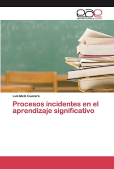 Paperback Procesos incidentes en el aprendizaje significativo [Spanish] Book