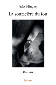 Paperback La souricière du fou: Roman [French] Book
