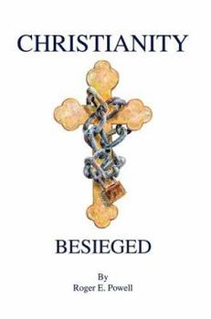 Paperback Christianity Besieged Book