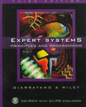 Hardcover Expert Systems: Principles and Programming, Third Edition Book