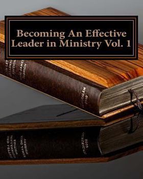 Paperback Becoming An Effective Leader in Ministry Book