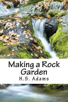 Paperback Making a Rock Garden Book