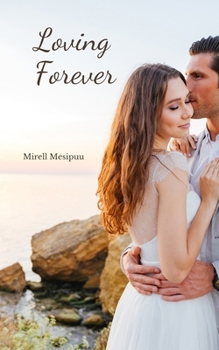 Loving Forever