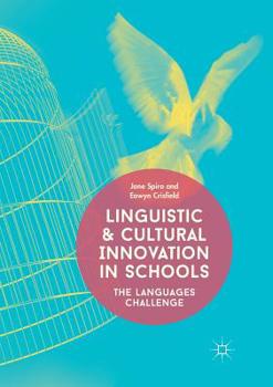 Paperback Linguistic and Cultural Innovation in Schools: The Languages Challenge Book