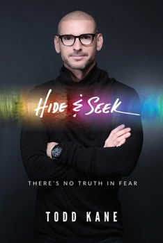 Paperback Hide & Seek: There's No Truth in Fear Book