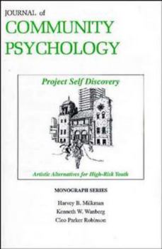 Paperback Project Self Discovery: Artistic Alternatives for High Risk Youth Book