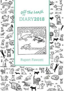 Diary Off the Leash Diary 2018 Book