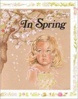 In Spring (Four Seasons) - Book  of the Four Seasons