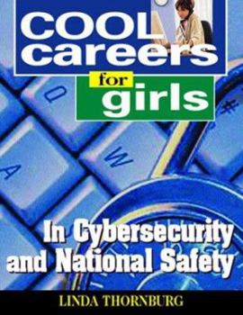 Paperback Cool Careers for Girls in Cybersecurity and National Safety Book