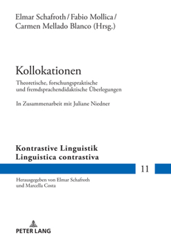 Hardcover Kollokationen: Theoretische, forschungspraktische und fremdsprachendidaktische Ueberlegungen. In Zusammenarbeit mit Juliane Niedner [German] Book